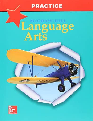 McGraw-Hill Language Arts, Grade 6, Practice Workbook