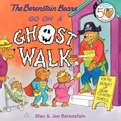 The Berenstain Bears Go on a Ghost Walk [With Tattoos]