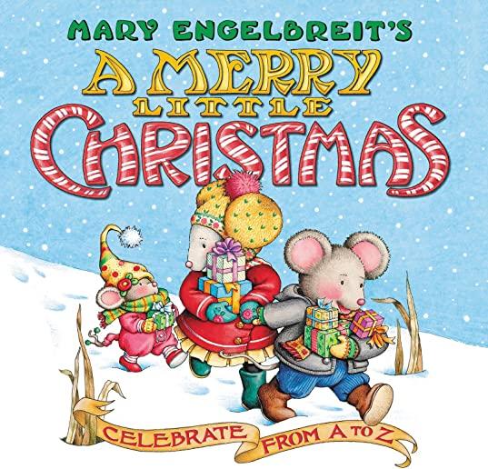 Mary Engelbreit's A Merry Little Christmas Board Book: Celebrate from A to Z