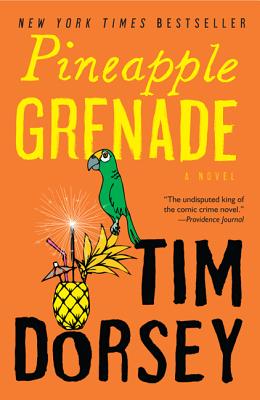 Pineapple Grenade: [A Novel]