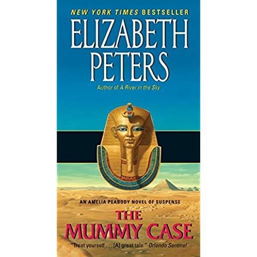 The Mummy Case: An Amelia Peabody Novel of Suspense