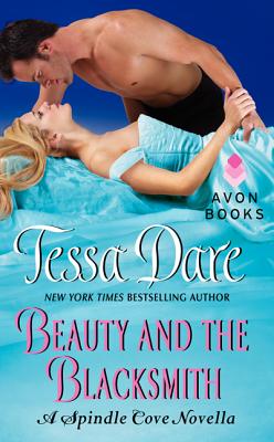 Beauty and the Blacksmith: A Spindle Cove Novella