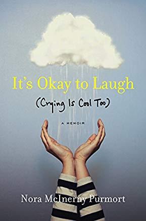 It's Okay to Laugh: (crying Is Cool Too)