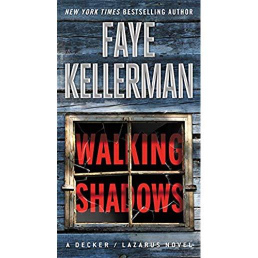 Walking Shadows: A Decker/Lazarus Novel