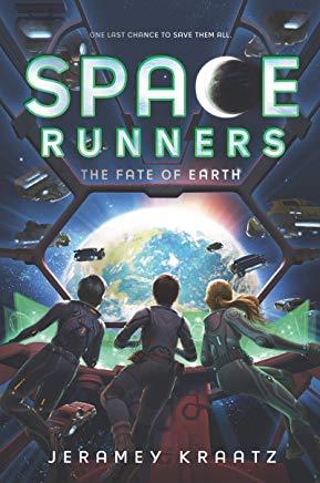 Space Runners: The Fate of Earth