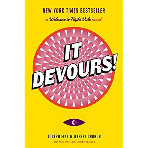 It Devours!: A Welcome to Night Vale Novel