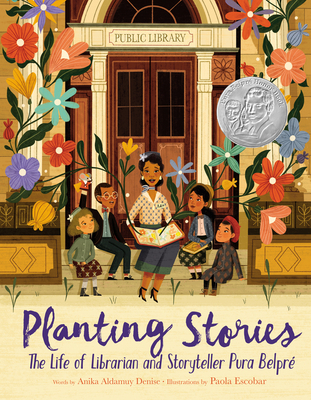 Planting Stories: The Life of Librarian and Storyteller Pura BelprÃ©