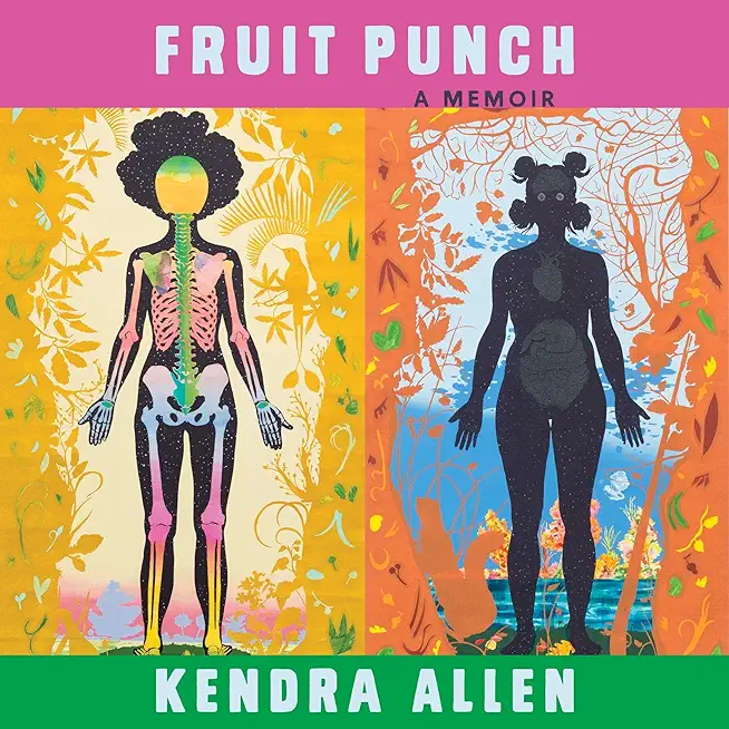 Fruit Punch: A Memoir