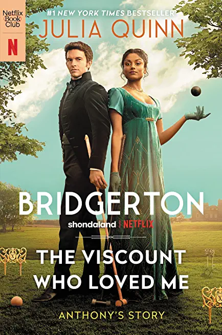 The Viscount Who Loved Me: Bridgerton