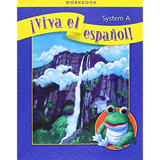 Â¡viva El EspaÃ±ol!, System a Workbook