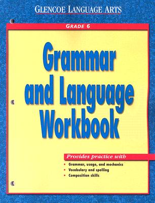 Grammar and Language Workbook: Grade 6