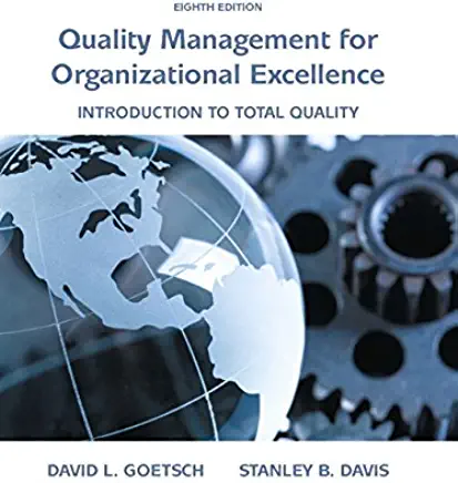Organizational Excellence: Introduction to Total Quality