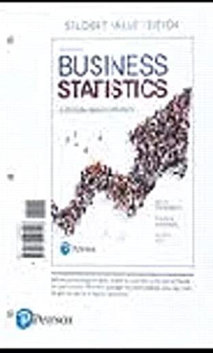 Mylab Statistics for Business STATS with Pearson Etext -- Standalone Access Card -- For Business Statistics: A Decision-Making Approach