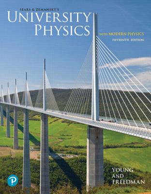 University Physics with Modern Physics Plus Mastering Physics with Pearson Etext -- Access Card Package [With Access Code]