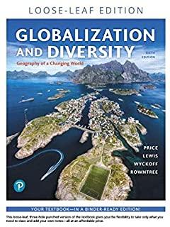 Globalization and Diversity: Geography of a Changing World, Loose-Leaf Plus Mastering Geography with Pearson Etext -- Access Card Package [With Access