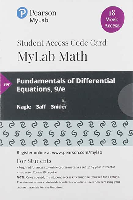 Mylab Math with Pearson Etext -- 18 Week Standalone Access Card -- For Fundamentals of Differential Equations