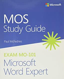 Mos Study Guide for Microsoft Word Expert Exam Mo-101