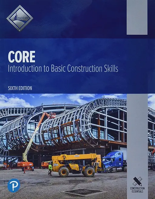 Core: Introduction to Basic Construction Skills [Hardcover]