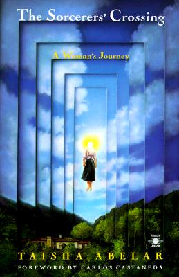 The Sorcerer's Crossing: A Woman's Journey