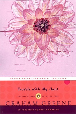 Travels with My Aunt: (penguin Classics Deluxe Edition)