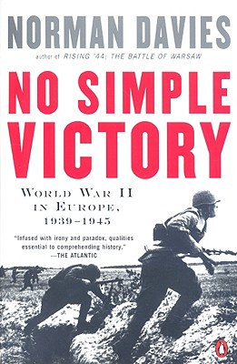 No Simple Victory: World War II in Europe, 1939-1945