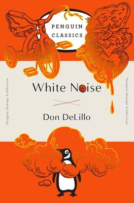 White Noise: (penguin Orange Collection)