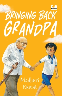 Bringing Back Grandpa (Sequel to Flying with Grandpa)