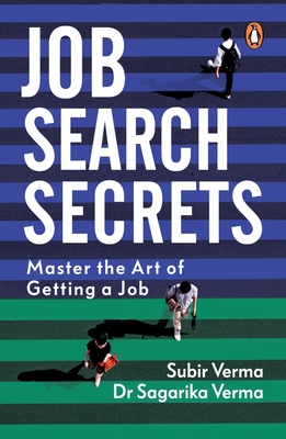 Job Search Secrets: Master the Art of Getting a Job