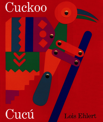 Cuckoo/CucÃº: A Mexican Folktale/Un Cuento FolklÃ³rico Mexicano