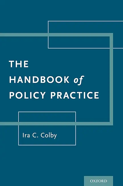 Handbook of Policy Practice
