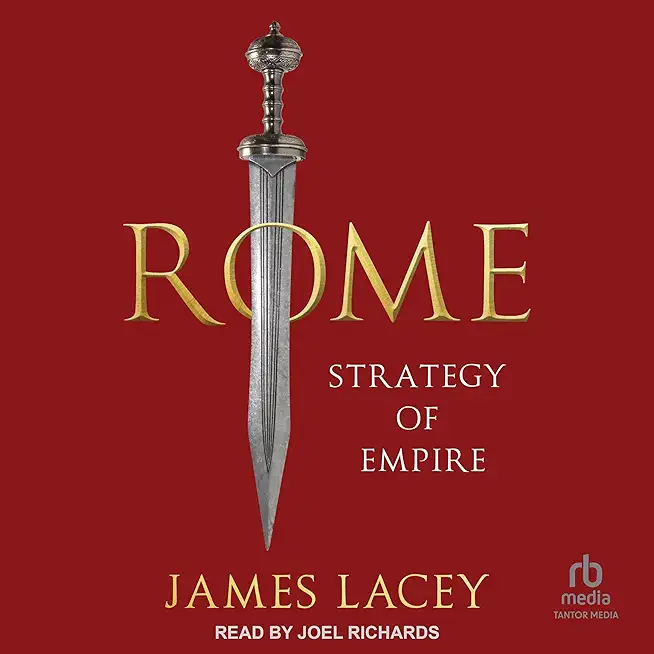 Rome: Strategy of Empire