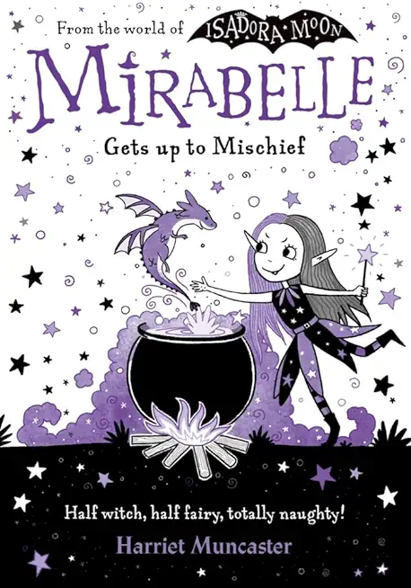 Mirabelle Gets Up to Mischief: Volume 1
