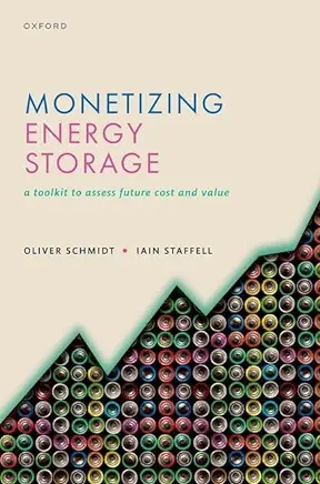 Monetizing Energy Storage: A Toolkit to Assess Future Cost and Value