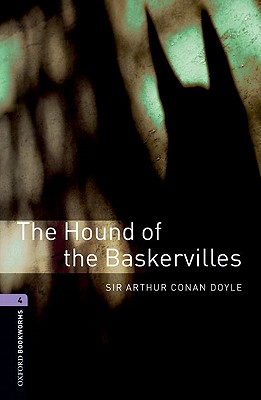 Oxford Bookworms Library: The Hound of the Baskervilles: Level 4: 1400-Word Vocabulary