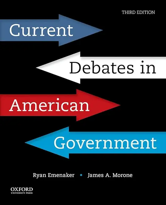 Current Debates in American Government 3rd Edition