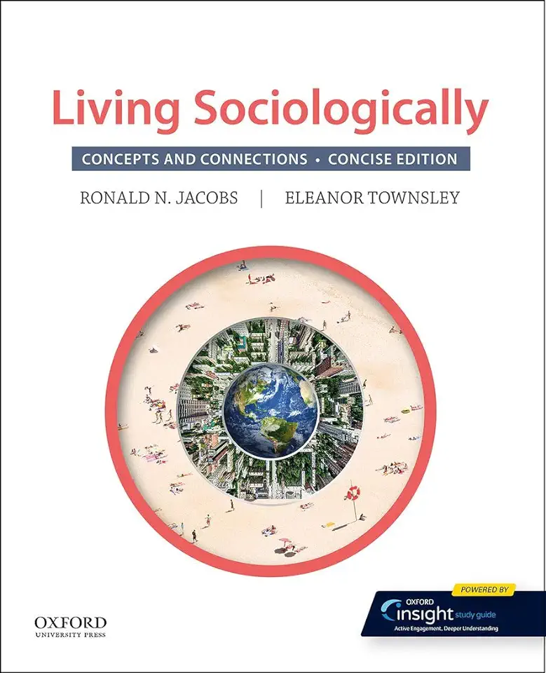 Living Sociologically: Concepts and Connections: Concise Edition