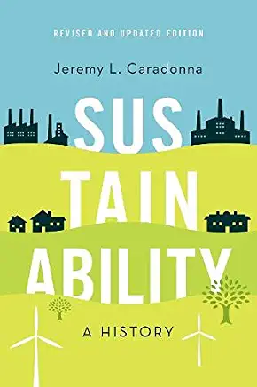 Sustainability: A History, Revised and Updated Edition