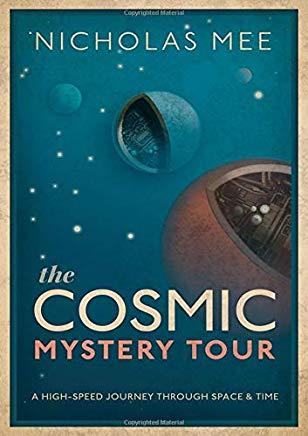 The Cosmic Mystery Tour: A High-Speed Journey Through Space & Time