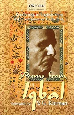 Poems from Iqbal: Renderings in English Verse with Comparative Urdu Text
