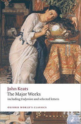 John Keats: The Major Works