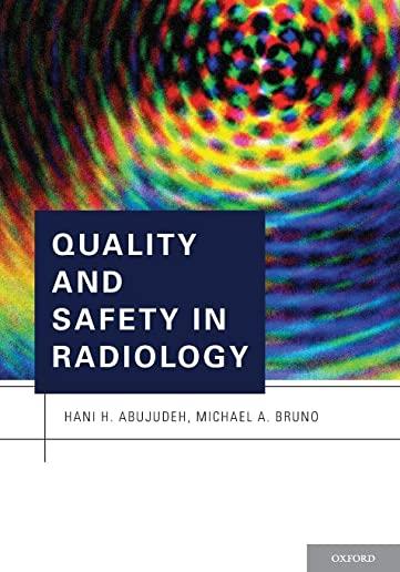 Quality and Safety in Radiology