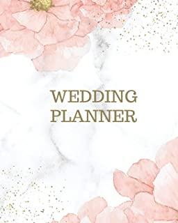 Wedding Planner: Wedding Planner Book and Organizer For The Bride 2021 - Wedding Book Planner - Wedding Organizer
