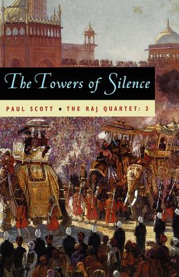 The Raj Quartet, Volume 3, Volume 3: The Towers of Silence