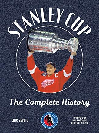 Stanley Cup: The Complete History