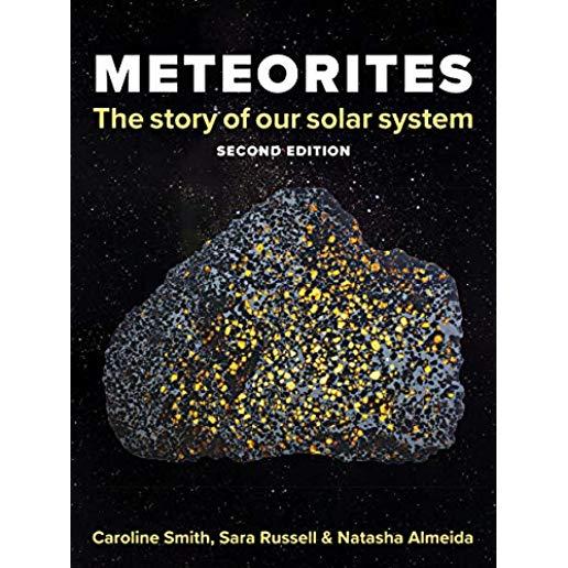 Meteorites: The Story of Our Solar System