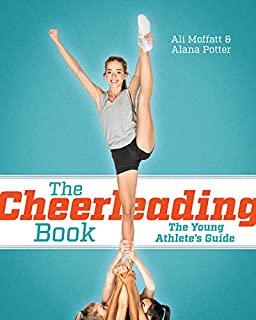 The Cheerleading Book: The Young Athlete's Guide