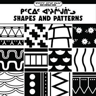 Shapes and Patterns: Bilingual Inuktitut and English Edition