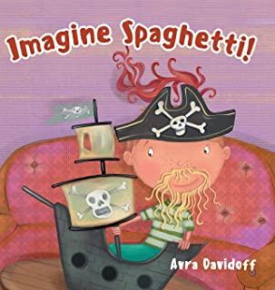 Imagine Spaghetti!
