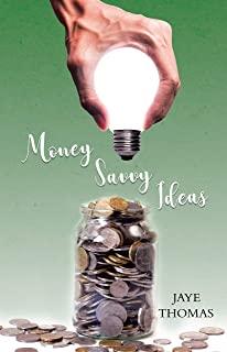 Money Savvy Ideas
