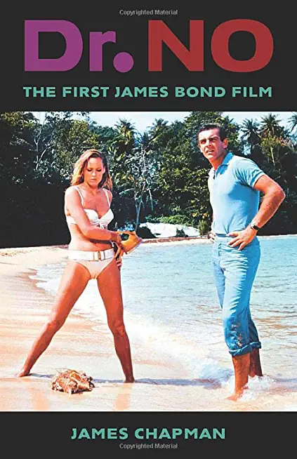 Dr. No: The First James Bond Film